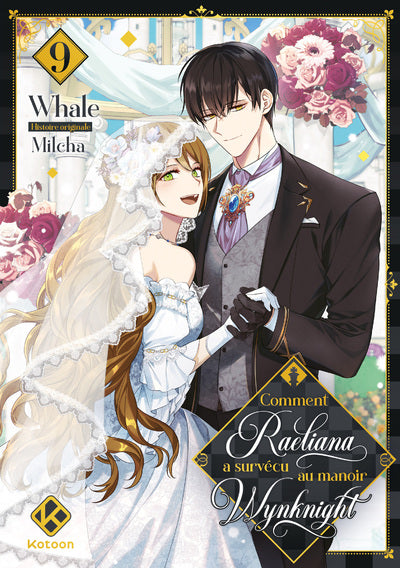 COMMENT RAELIANA A SURVECU AU MANOIR WYNKNIGHT - TOME 9