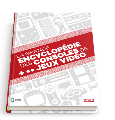 CONSOLES MUSEUM: LA GRANDE ENCYCLOPEDIE DES CONSOLES DE JEUX VIDEO