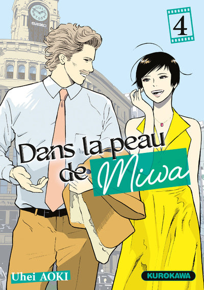 DANS LA PEAU DE MIWA - TOME 4