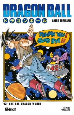 Dragon Ball - Tome 42 - Bye bye Dragon World