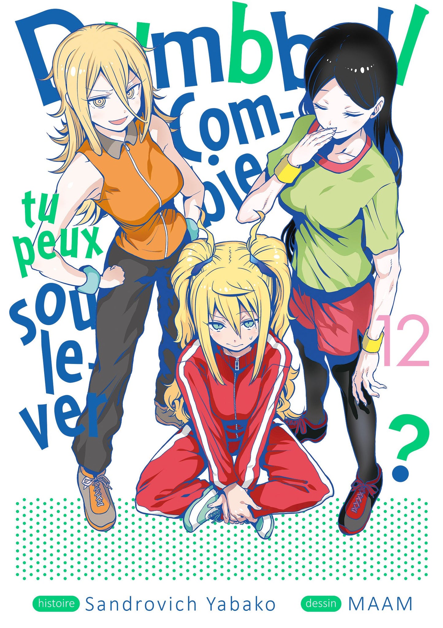 Dumbbell : Combien tu peux soulever ? - Tome 12