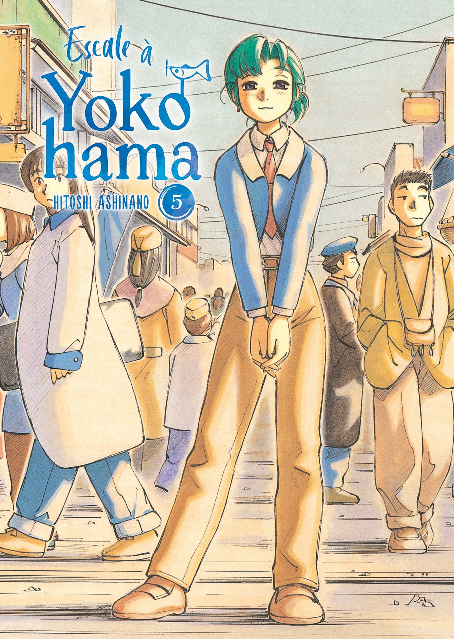 ESCALE À YOKOHAMA - TOME 05