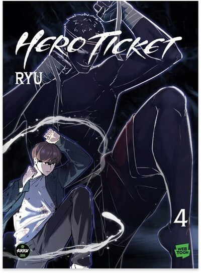 HERO TICKET - TOME 5