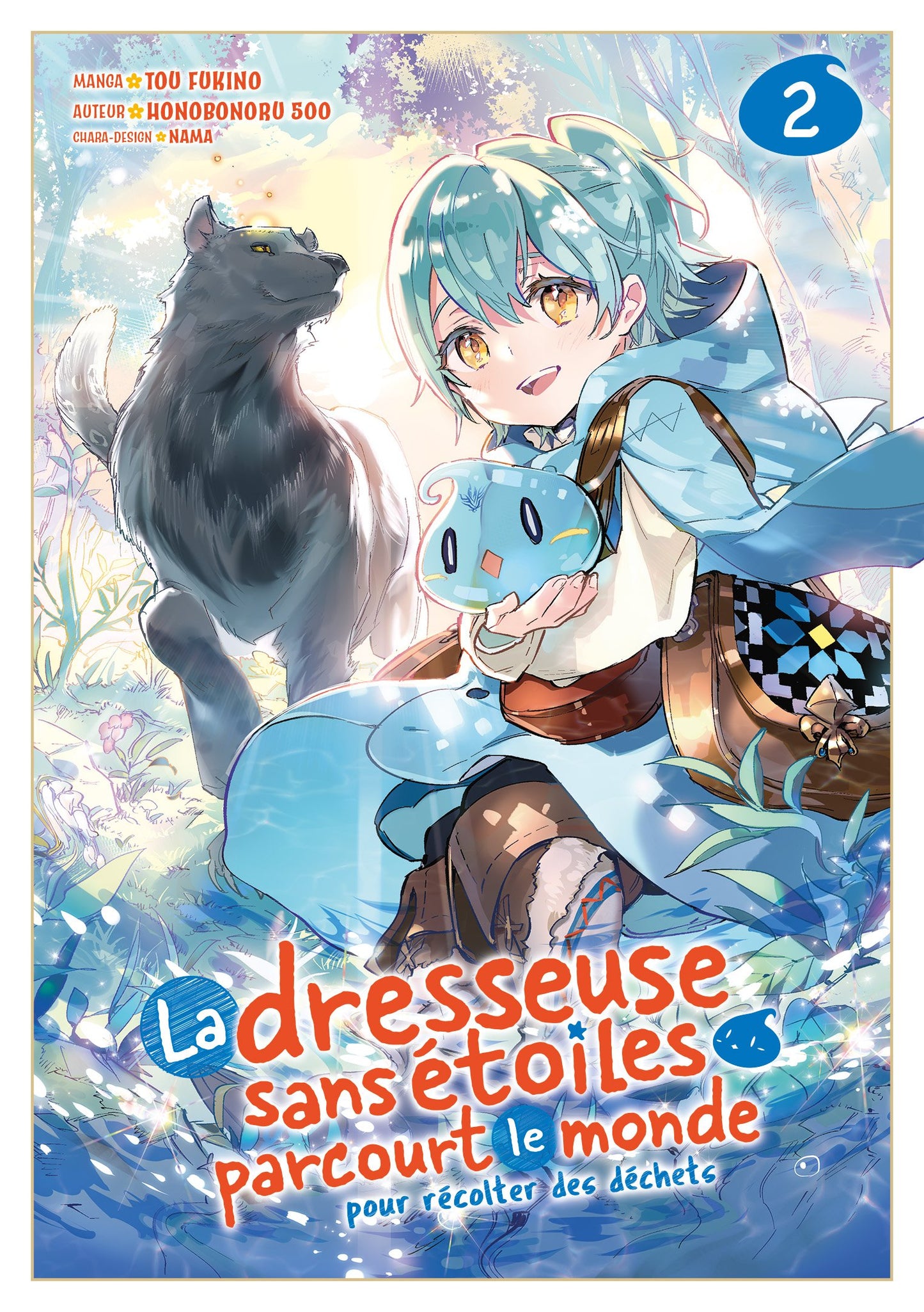 LA DRESSEUSE SANS ÉTOILES PARCOURT LE MONDE - TOME 2