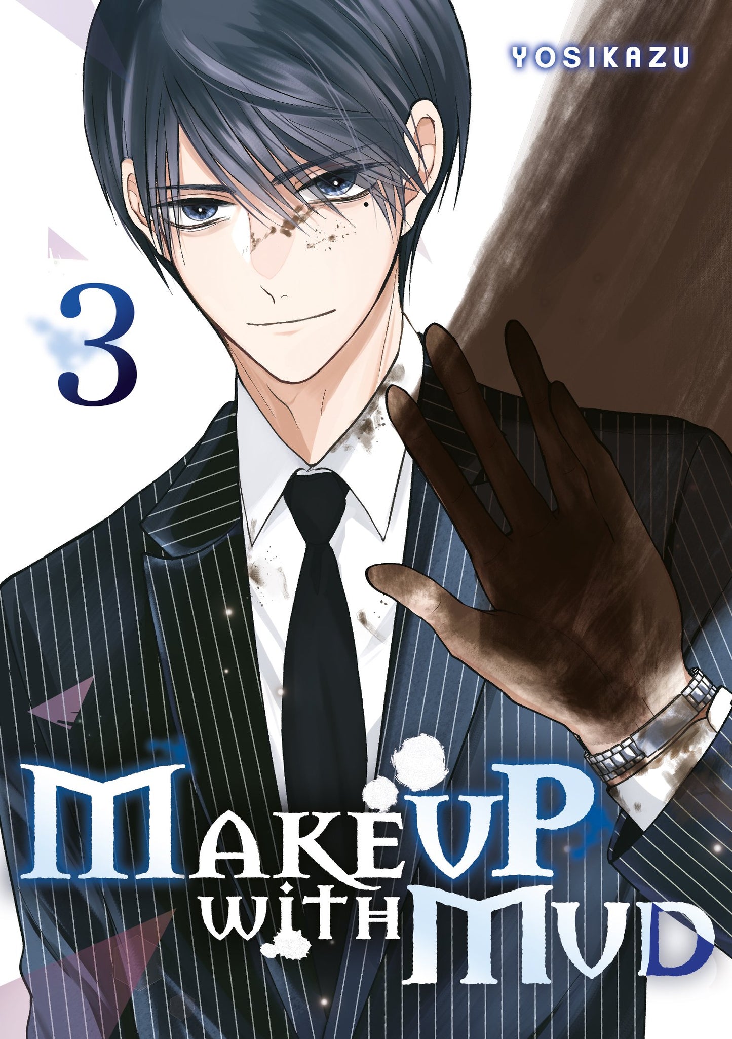 MAKE UP WITH MUD - TOME 03