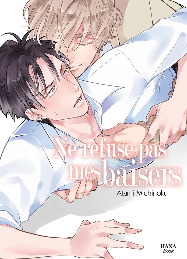 NE REFUSE PAS MES BAISERS