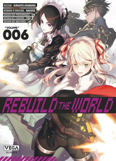 REBUILD THE WORLD - TOME 6