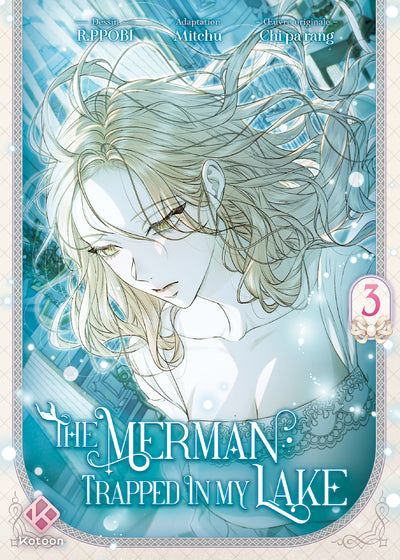 THE MERMAN TRAPPED IN MY LAKE - TOME 3 PRECO > 05/09
