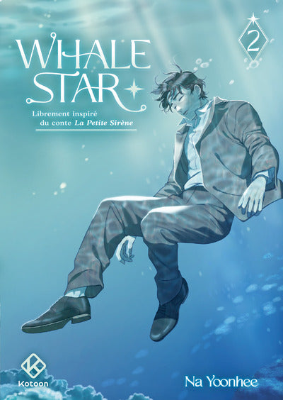 WHALE STAR - TOME 2