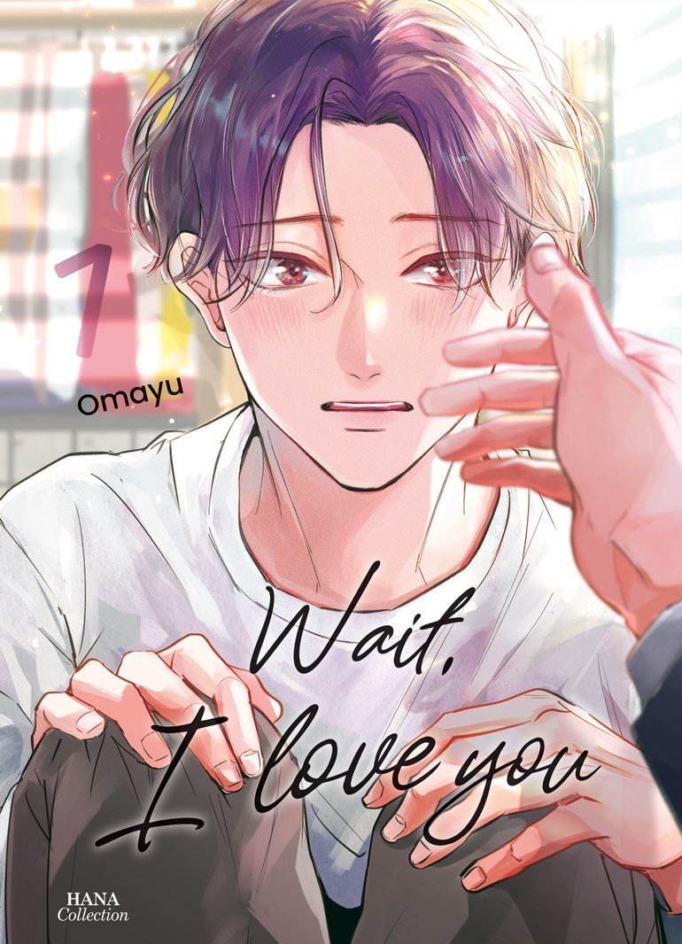 Wait, I Love You - Tome 01