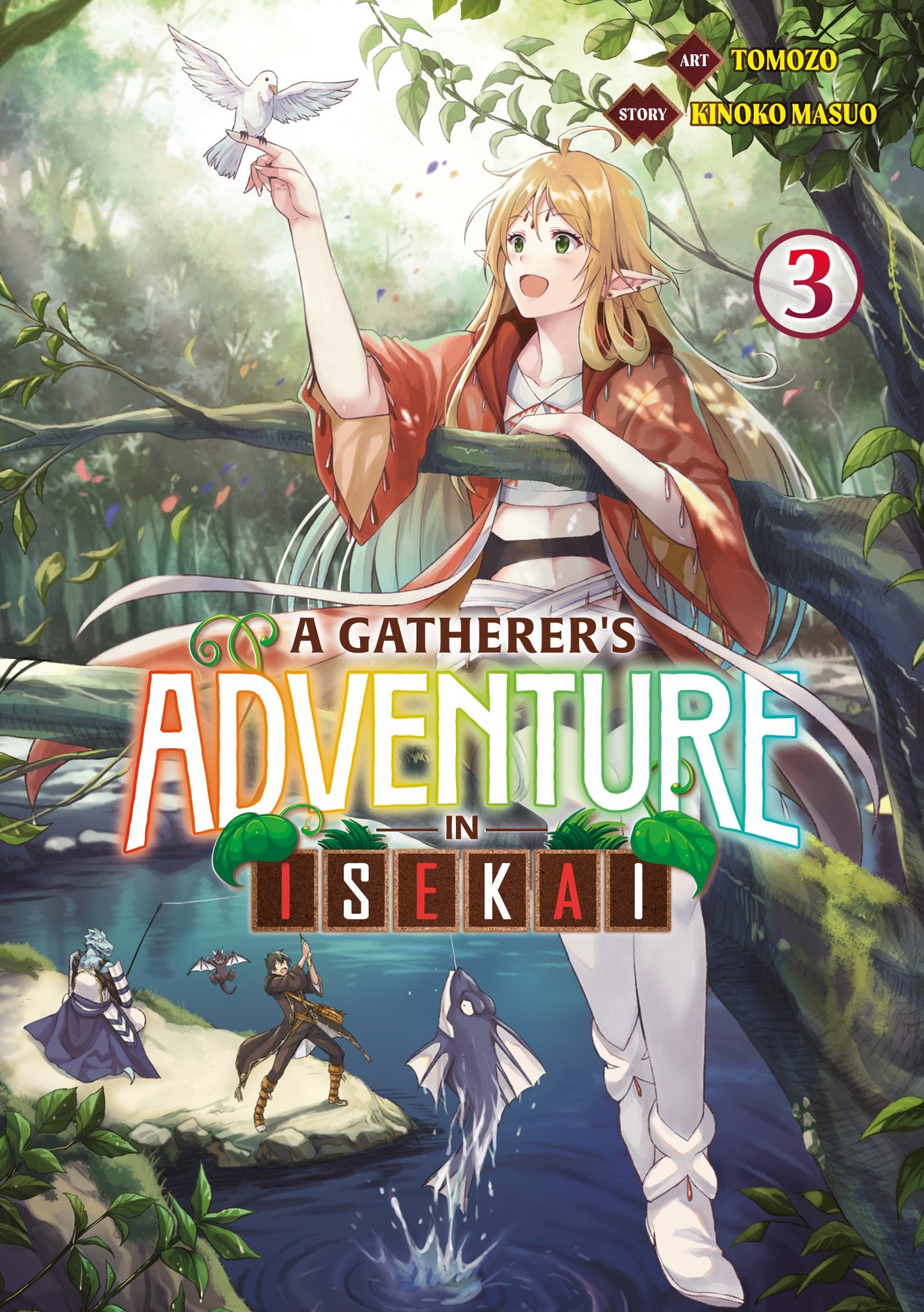 A Gatherer's Adventure in Isekai - Tome 03