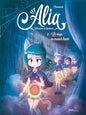 ALIA - CHASSEUSE DE FANTOMES - TOME 2 LE STAGE AU MANOIR HANTE