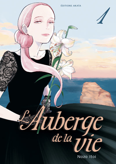 L'AUBERGE DE LA VIE - TOME 1