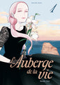 L'AUBERGE DE LA VIE - TOME 1