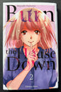 Burn the House Down - Tome 2 (VF)