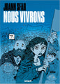 Cela veut dire nous vivrons