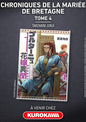 CHRONIQUES DE LA MARIEE DE BRETAGNE - TOME 4