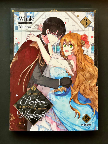 COMMENT RAELIANA A SURVECU AU MANOIR WYNKNIGHT - TOME 3