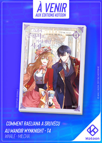 COMMENT RAELIANA A SURVECU AU MANOIR WYNKNIGHT - TOME 4