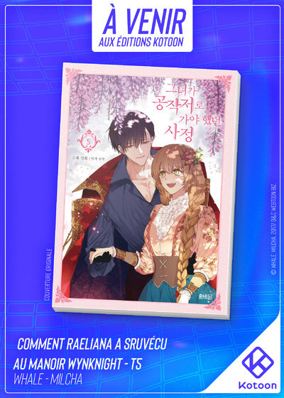 COMMENT RAELIANA A SURVECU AU MANOIR WYNKNIGHT - TOME 5