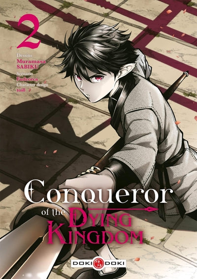 CONQUEROR OF THE DYING KINGDOM - T02