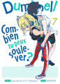 DUMBBELL : COMBIEN TU PEUX SOULEVER ? - TOME 7