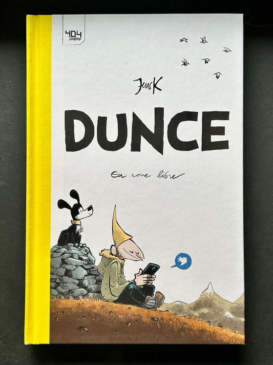 DUNCE - EN ROUE LIBRE