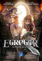 EGREGOR : LE SOUFFLE DE LA FOI - TOME 02