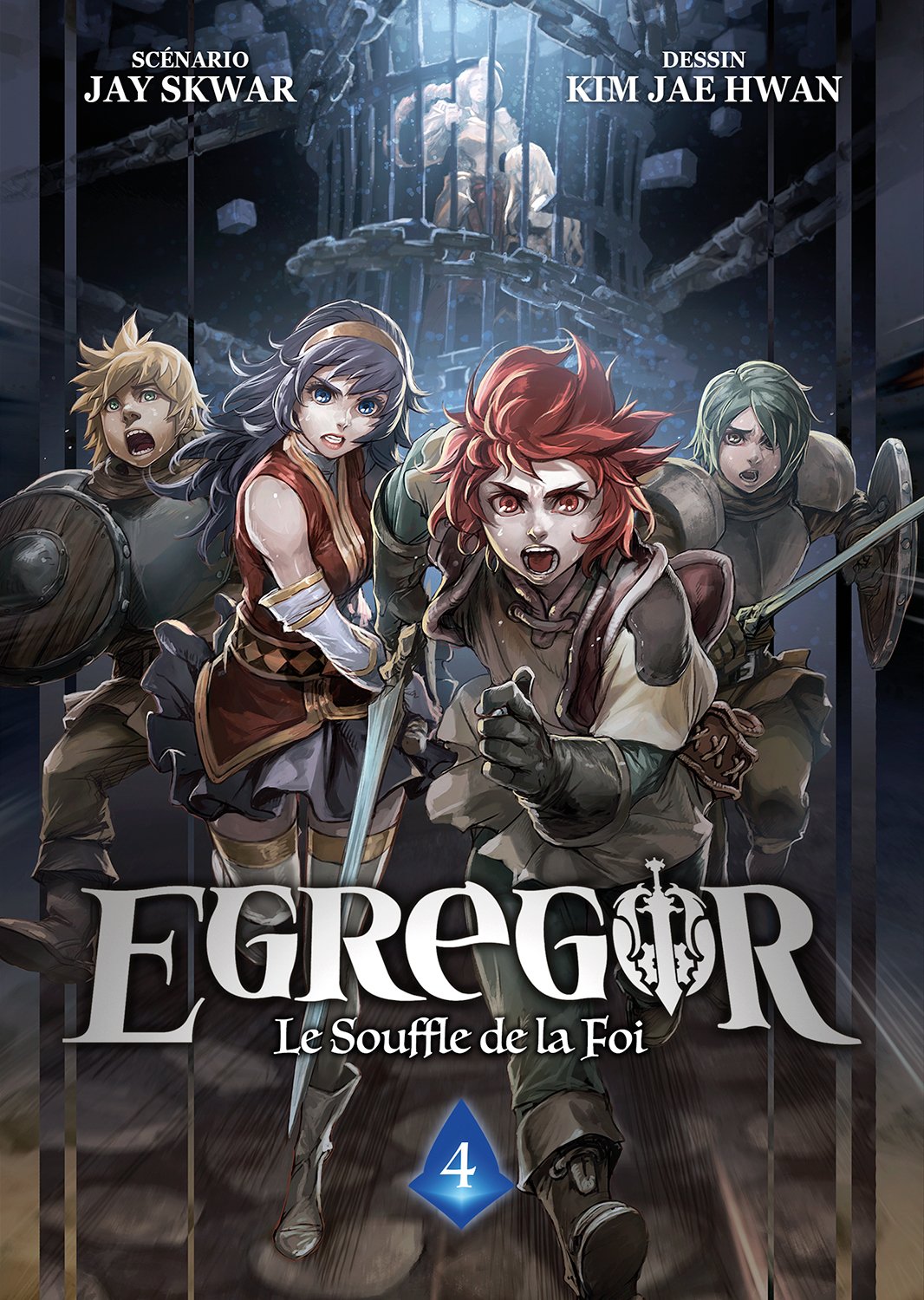 EGREGOR : LE SOUFFLE DE LA FOI - TOME 04