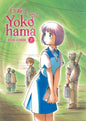 ESCALE À YOKOHAMA - TOME 07