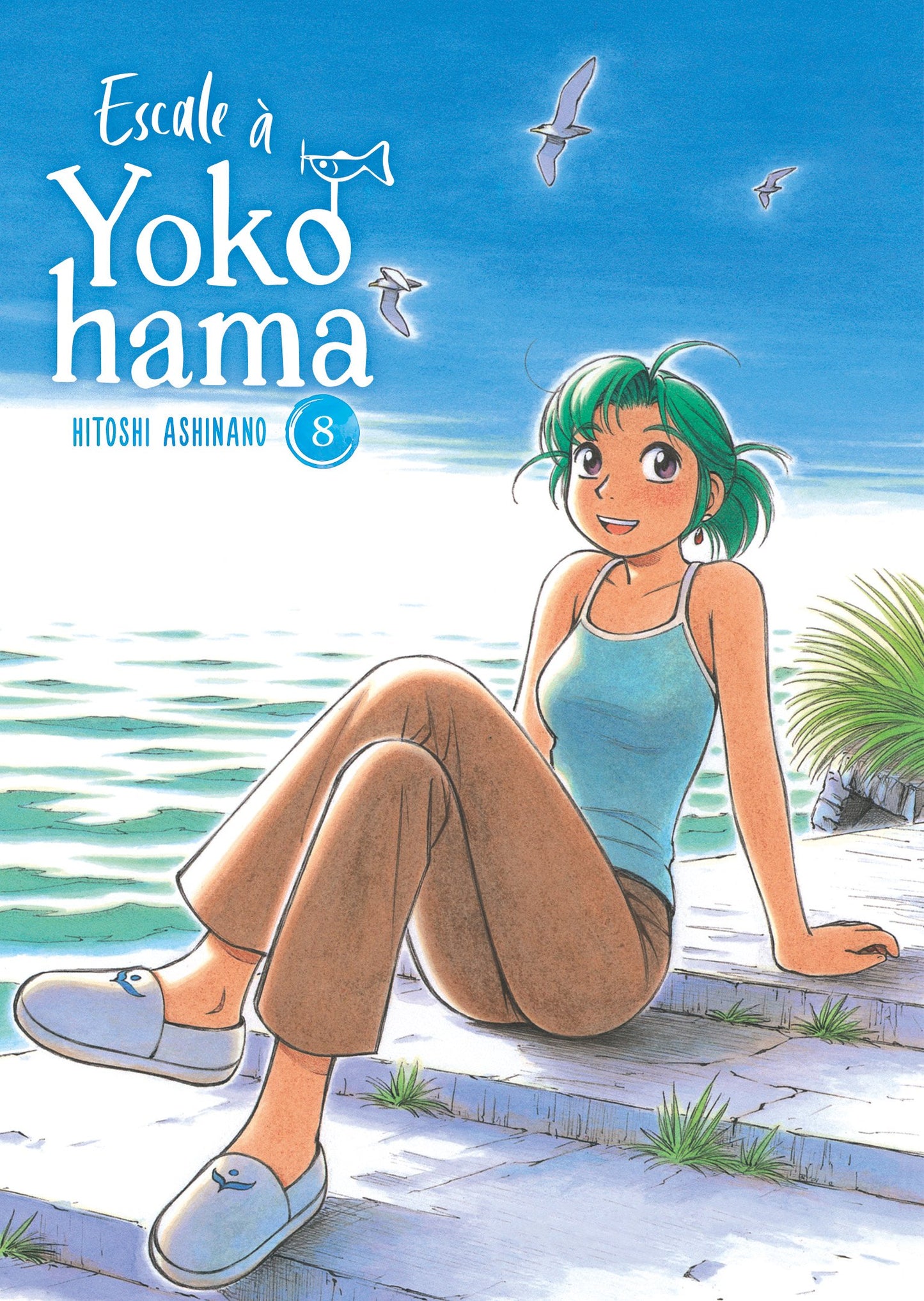 ESCALE À YOKOHAMA - TOME 08