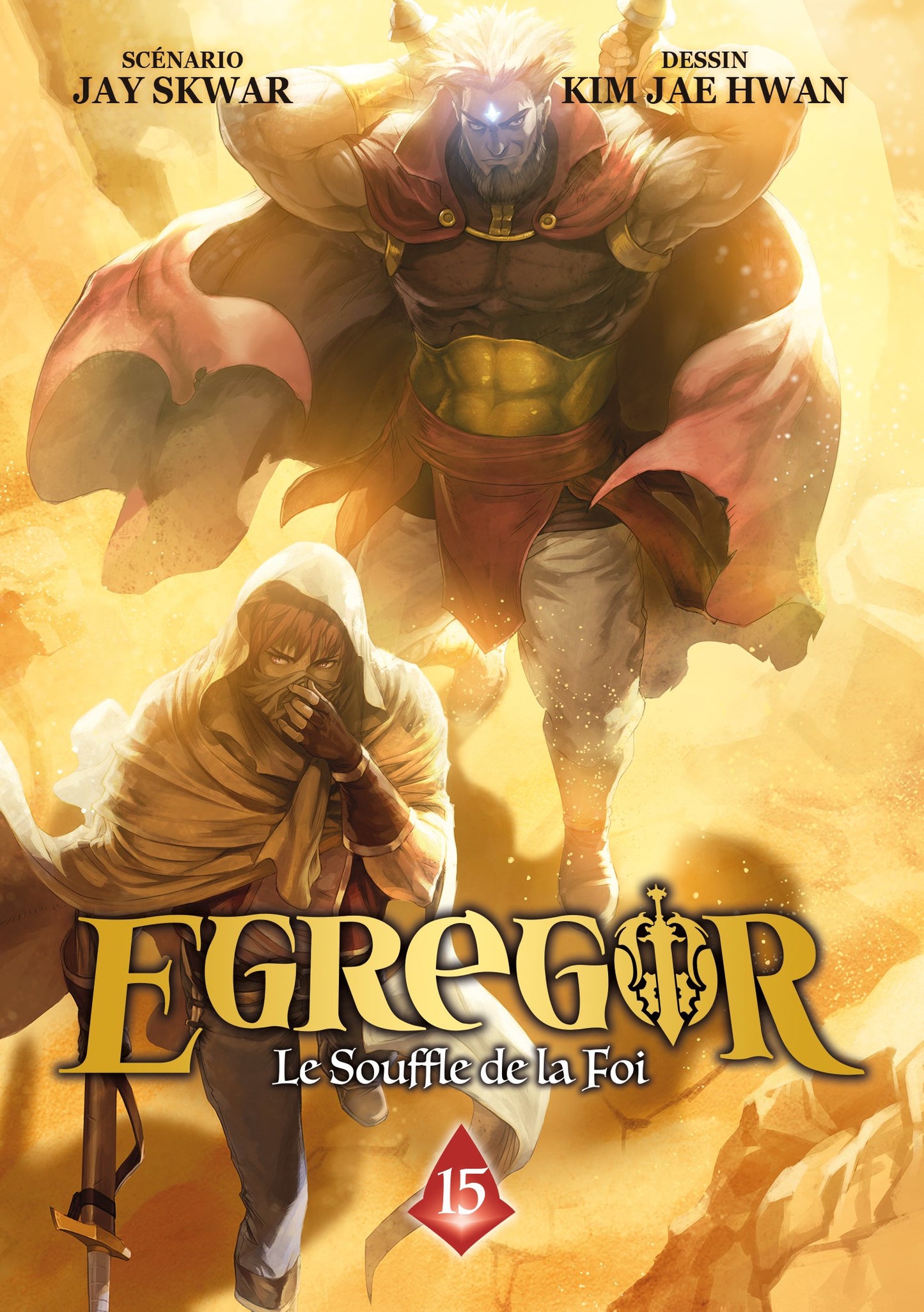 Egregor : Le Souffle de la Foi - Tome 15