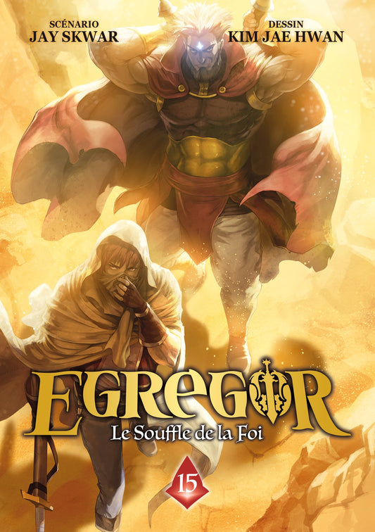 Egregor : Le Souffle de la Foi - Tome 15