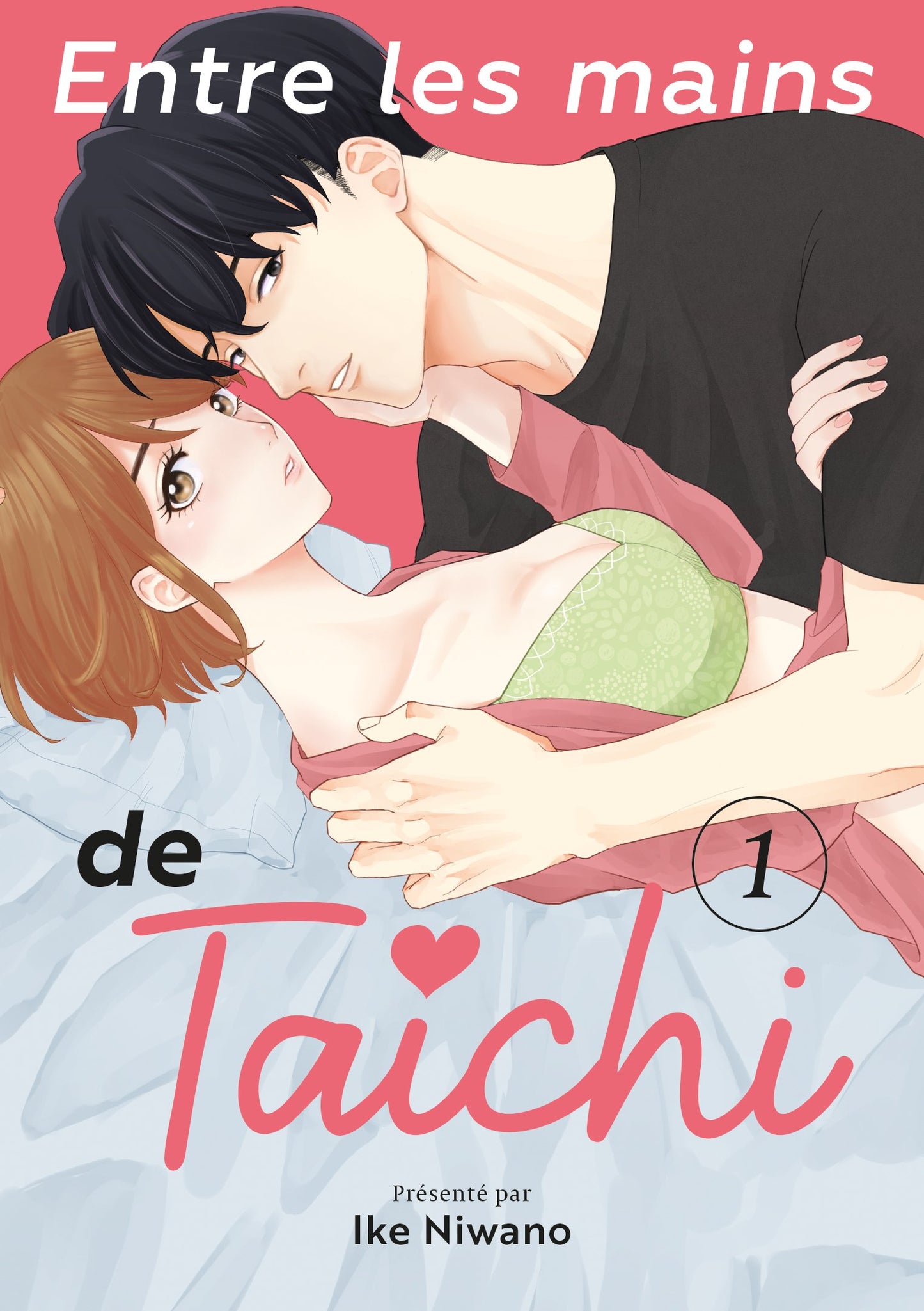 Entre les mains de Taichi - Tome 01