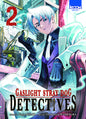 GASLIGHT STRAY DOG DETECTIVES T02