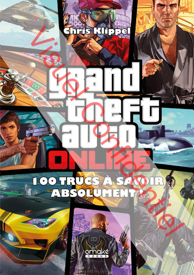 GRAND THEFT AUTO ONLINE - 100 TRUCS A SAVOIR ABSOLUMENT !