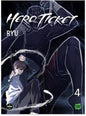 HERO TICKET - TOME 5