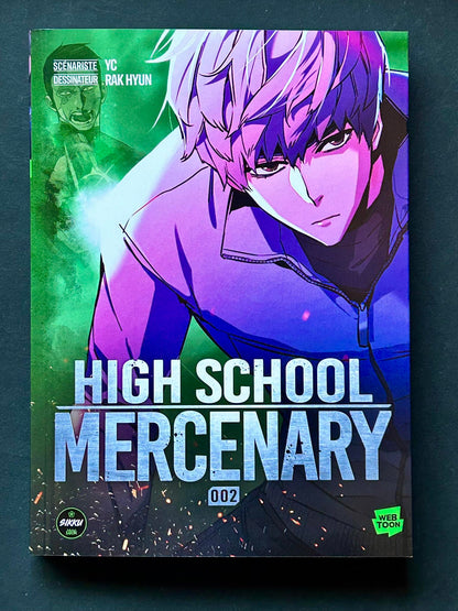 HIGH SCHOOL MERCENARY - TOME 2