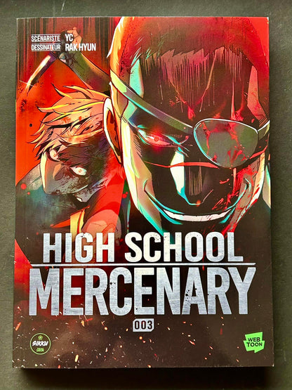HIGH SCHOOL MERCENARY - TOME 3