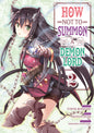 HOW NOT TO SUMMON A DEMON LORD - TOME 02