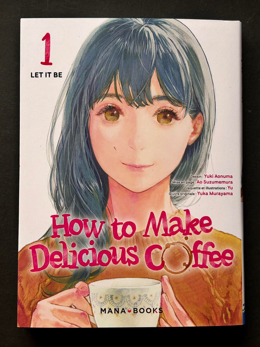 HOW TO MAKE DELICIOUS COFFEE T01
