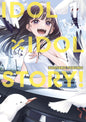 IDOLxIDOL STORY! - Tome 01