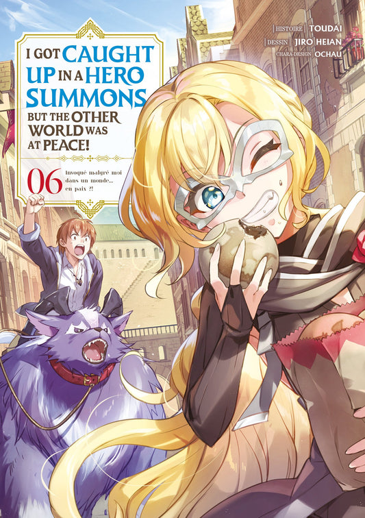 I Got Caught Up In a Hero Summons - Tome 06