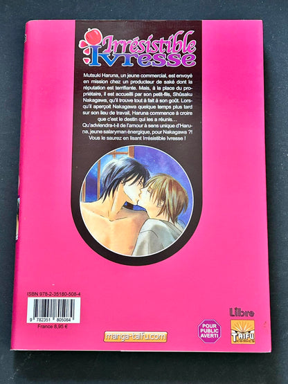 Irrésistible Ivresse, tome 1