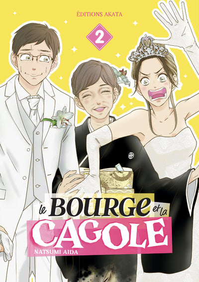 LE BOURGE ET LA CAGOLE - TOME 2