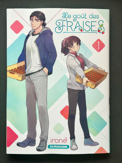 LE GOUT DES FRAISES - TOME 1