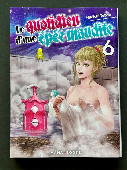 LE QUOTIDIEN D'UNE EPEE MAUDITE T06