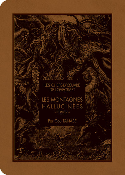 LES CHEFS D'OEUVRE DE LOVECRAFT - LES MONTAGNES HALLUCINES T02