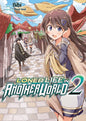 LONER LIFE IN ANOTHER WORLD - TOME 02