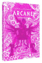 L'ART ET LA CREATION DE ARCANE PRECO > 05/09